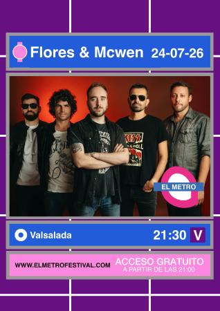 Imagen El Metro Festival: FLORES & MCWEN