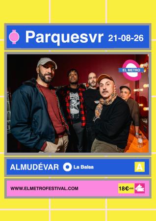 Imagen El Metro Festival: PARQUESVR y LOS INVADERS
